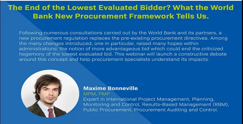 The End of the Lowest Evaluated Bidder? What the World Bank New Procurement Framwork Tells Us